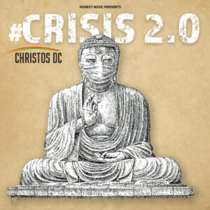 Christos DC – Crisis 2.0
