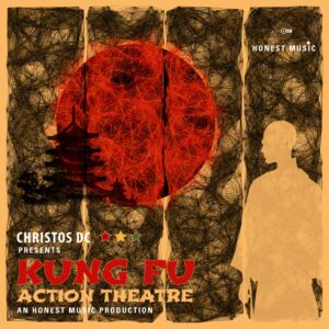 Christos DC announces release of Kung Fu ActionTheatre album – where China and Jamaica meet.